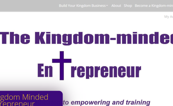 The Kingdom Minded Entrepreneur